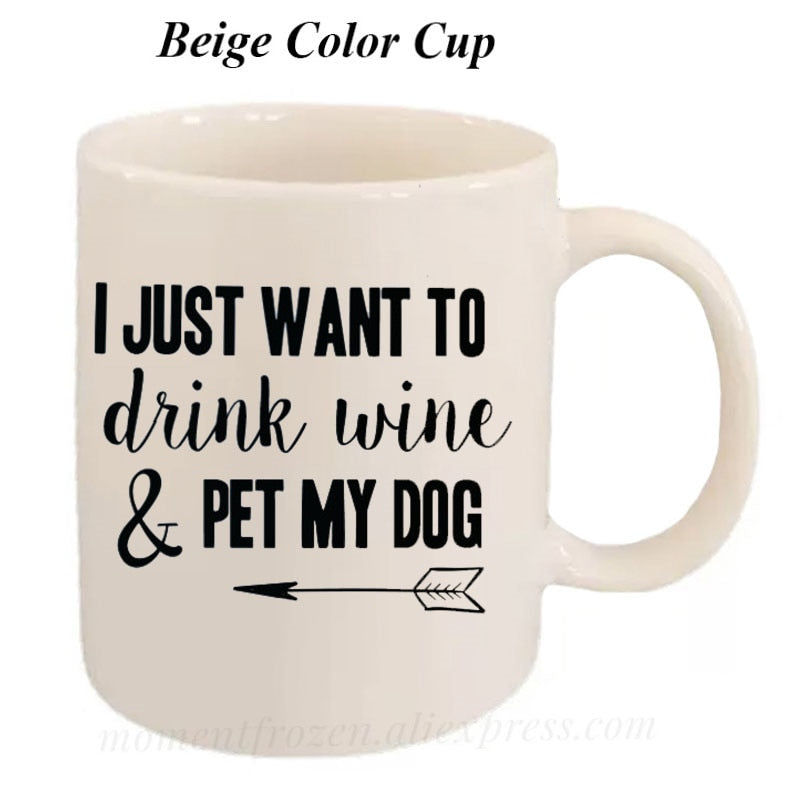 Pet Lovers Are Special & Drink Wine From A Dog Coffee Mug