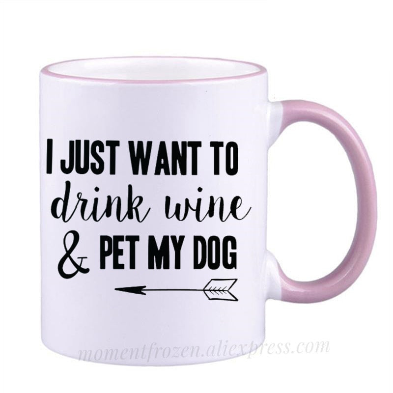 Pet Lovers Are Special & Drink Wine From A Dog Coffee Mug