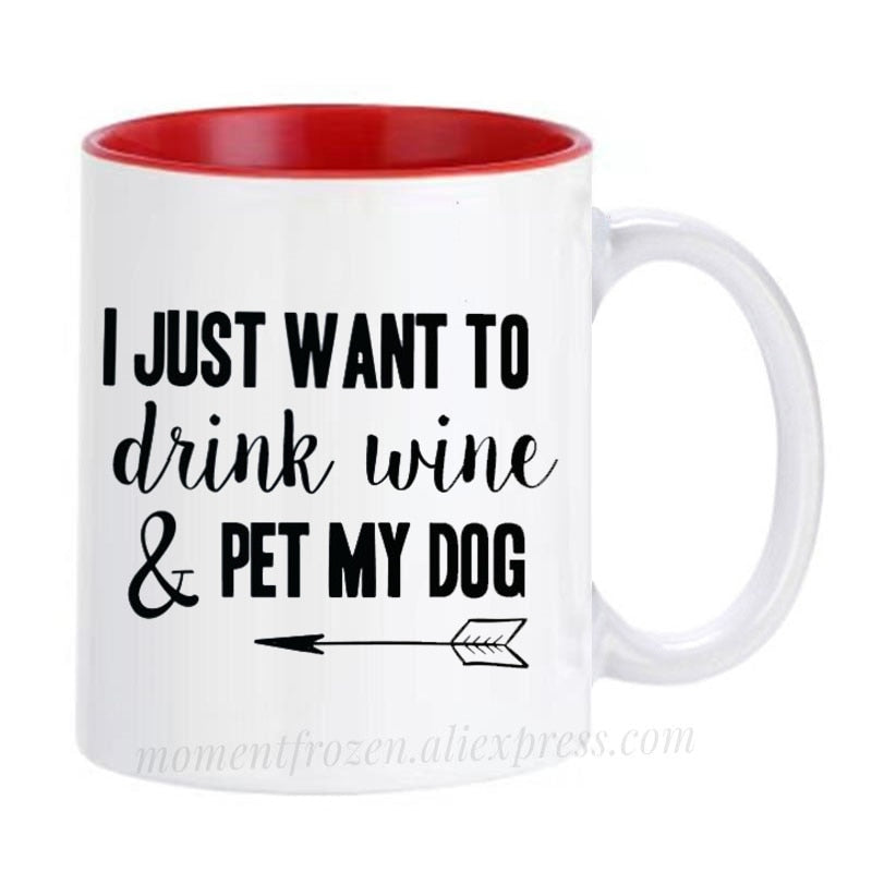 Pet Lovers Are Special & Drink Wine From A Dog Coffee Mug