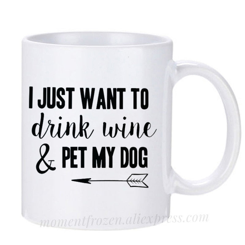 Pet Lovers Are Special & Drink Wine From A Dog Coffee Mug