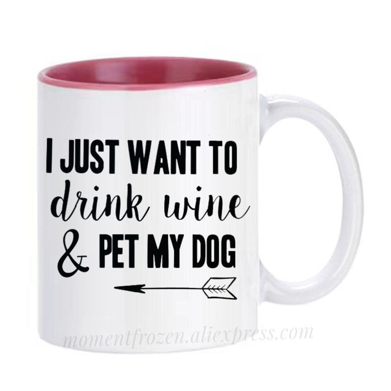 Pet Lovers Are Special & Drink Wine From A Dog Coffee Mug