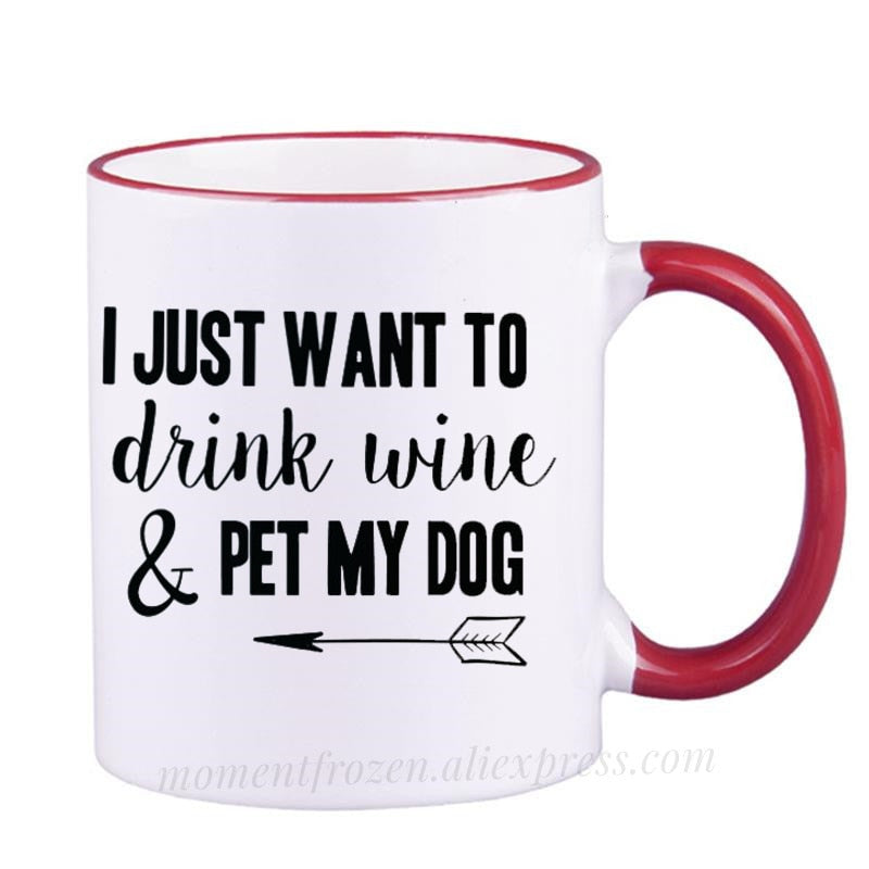 Pet Lovers Are Special & Drink Wine From A Dog Coffee Mug